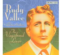 Rudy Vallee & His Ct.Yankees - The Vagabond Lover