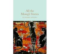 Rudyard Kipling All the Mowgli Stories (Copertina rigida)