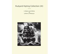 Rudyard Kipling Collection (XI): Black White Letters Marque