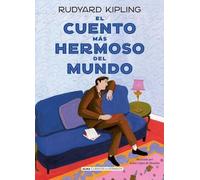 Rudyard Kipling El Cuento Más Hermoso del Mundo (Copertina rigida)