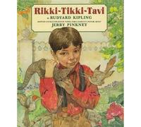 Rudyard Kipling Jerry Pinkney Rikki-Tikki-Tavi (Tascabile)