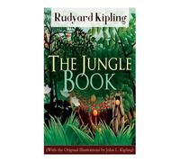 Rudyard Kipling Jo The Jungle Book (with the Original Illustrations (Tascabile)