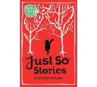 Rudyard Kipling Just So Stories (Tascabile)