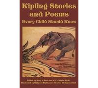 Rudyard Kipling Kipling Stories and Poems Every Child Should Know (Tascabile)