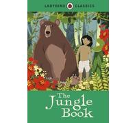 Rudyard Kipling Ladybird Classics: The Jungle Book (Copertina rigida)