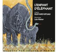 Rudyard Kipling L'enfant D'elephant (CD)