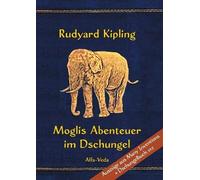 Rudyard Kipling Moglis Abenteuer im Dschungel (Tascabile)