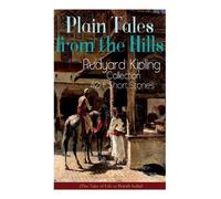 Rudyard Kipling Plain Tales from the Hills (Tascabile)