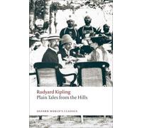 Rudyard Kipling Plain Tales from the Hills (Tascabile) Oxford World's Classics