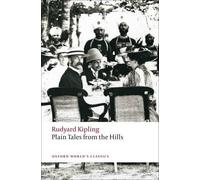 Rudyard Kipling Plain Tales from the Hills (Tascabile) Oxford World's Classics