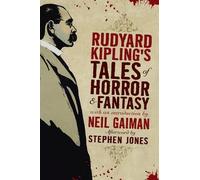 Rudyard Kipling Rudyard Kipling's Tales of Horror and Fantasy (Tascabile)