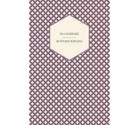 Rudyard Kipling Sea Warfare (Tascabile)