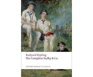 Rudyard Kipling The Complete Stalky & Co (Tascabile) Oxford World's Classics