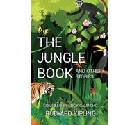 Rudyard Kipling The Jungle Book and Other Short Stories (Tascabile)