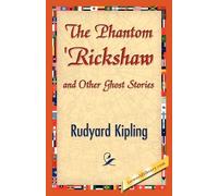 Rudyard Kipling The Phantom 'Rickshaw and Other Ghost Stories (Tascabile)