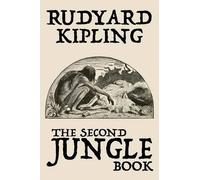 Rudyard Kipling The Second Jungle Book (Tascabile)