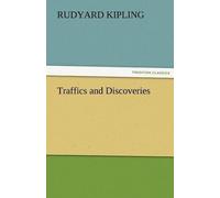 Rudyard Kipling Traffics and Discoveries (Tascabile)