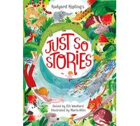 Elli Woollard Rudyard Kipling's Just So Stories, retold by Elli Wool (Tascabile)