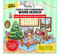 Rudy's Cute & Cozy Christmas Word Search: Super Cute Christmas Word Search Stocking Stuffer for Kids, Teens and Young Adults for A Cozy, Stress-Free Holiday Season with Solutions