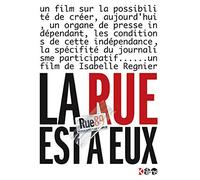 Rue 89; La rue est à eux
