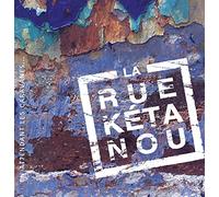 Rue Ketanou, la - En Attendant les Caravanes