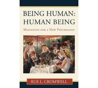 Rue L Cromwell Being Human (Tascabile)