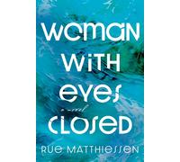 Rue Matthiessen Woman with Eyes Closed (Copertina rigida)