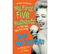 Rue McClanahan My First Five Husbands...And the Ones Who Got Away (Tascabile)
