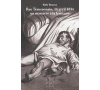 RUE TRANSNONAIN, 14 AVRIL 1834 : UN MASSACRE À LA FRANÇAISE (Ed. 2025)