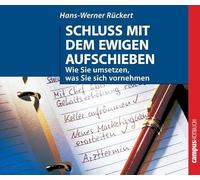 Rückert,Hans-Werner - Schluss mit dem Aufschieben