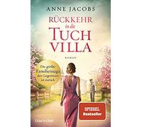 Rückkehr in die Tuchvilla: Roman: 4