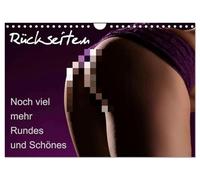 Rückseiten - Noch viel mehr Rundes und Schönes (Wandkalender 2026 DIN A4 quer), CALVENDO Monatskalender: Die Rundungen der Frau von hinten gesehen in herrlichen Bildern
