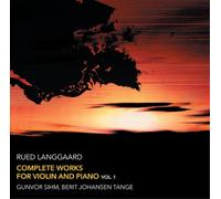 Rued Langgaard Rued Langgaard: Complete Works for Violin and Piano - Volume (CD)
