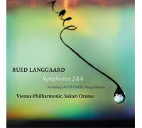 Rued Langgaard - Symphonies Nos. 2 & 6