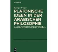 Rüdiger Arnzen Platonische Ideen in der arabischen Philosophi (Copertina rigida)