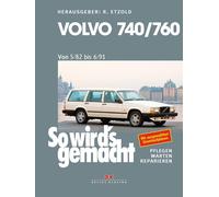 Rüdiger Etzold Volvo 740 & 760 (1982 bis 1991): So wird's gemacht - (Tascabile)