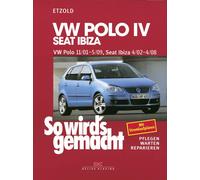Rüdiger Etzold VW Polo IV 11/01-5/09, Seat Ibiza 4/02-4/08: So wird´ (Tascabile)
