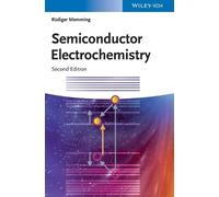 Rüdiger Memming Semiconductor Electrochemistry (Copertina rigida)