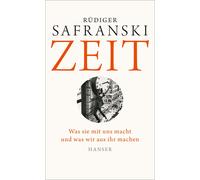 Rüdiger Sa Zeit: Was sie mit uns macht und was wir aus i (Copertina rigida)