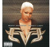 Ruff Ryders' First Lady by Eve (1999-05-03)