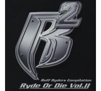 Ruff Ryders - Ryde Or Die, Vol. 2
