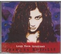 Ruffelle, Frances - Lose Your Illlusions