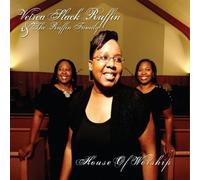 Ruffin, Vetrea Slack & The Ruffin Family - House Of Worship