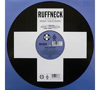 Ruffneck - RUFFNECK / MOVE YOUR BODY
