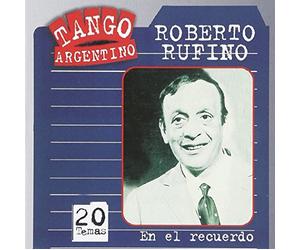 Rufino, Roberto - En El Recuerdo