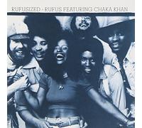 Rufus & Chaka Khan - Rufusized