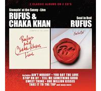Rufus and Chaka Khan Stompin' at the Savoy/Seal in Red (CD) Album