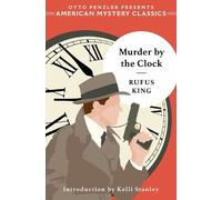 Rufus King Murder by the Clock (Copertina rigida)