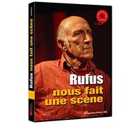 Rufus nous fait une scène