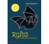 Rufus. The bat who loved the colours